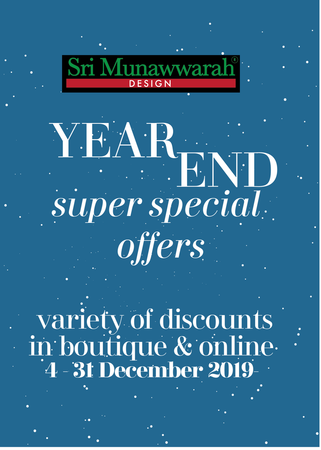 Year End Special at Munawwarah